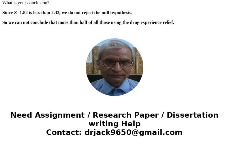 1. At the .05 level, test the claim that the proportion of defects for CD burners is 0.3. A sample of 200 randomly selected CD burners had 57 defects. List the 