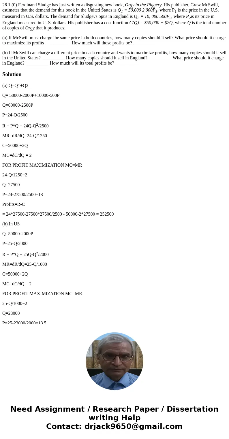 26.1 (0) Ferdinand Sludge has just written a disgusting new book, Orgy in the Piggery. His publisher, Graw McSwill, estimates that the demand for this book in t 26.1 (0) Ferdinand Sludge has just written a disgusting new book, Orgy in the Piggery. His publisher, Graw McSwill, estimates that the demand for this book in t