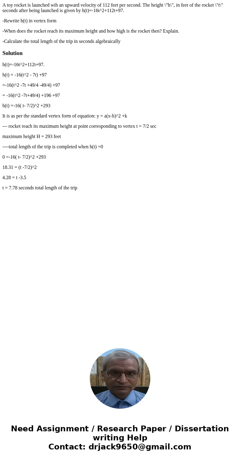 A toy rocket is launched wih an upward velocity of 112 feet per second. The height \ A toy rocket is launched wih an upward velocity of 112 feet per second. The height \
