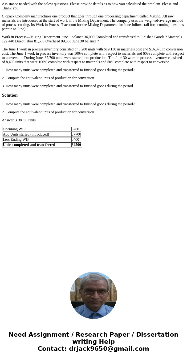 Assistance needed with the below questions. Please provide details as to how you calculated the problem. Please and Thank You! Clopack Company manufactures one 