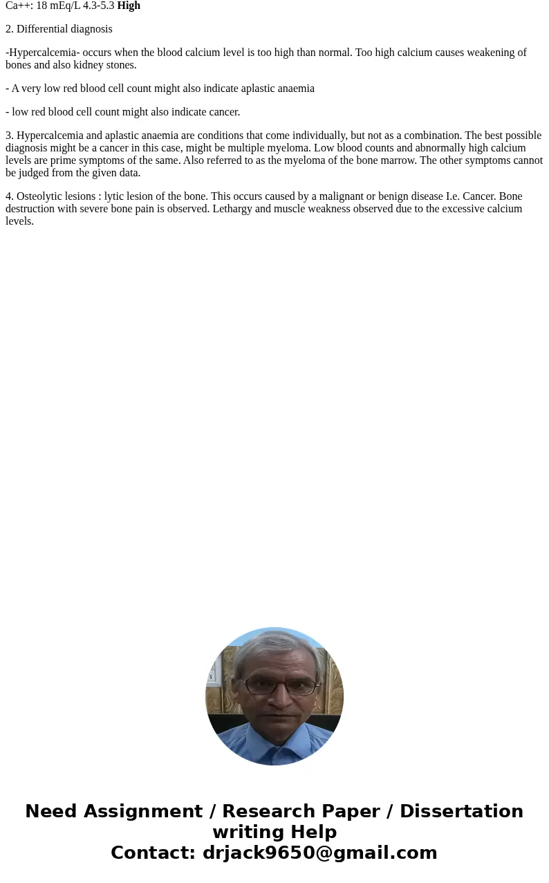 Brian is a 64-year-old male with a chief complaint of left hip pain that occurred after skiing. Left hip X-rays reveal multiple osteolytic lesions. Subsequent X