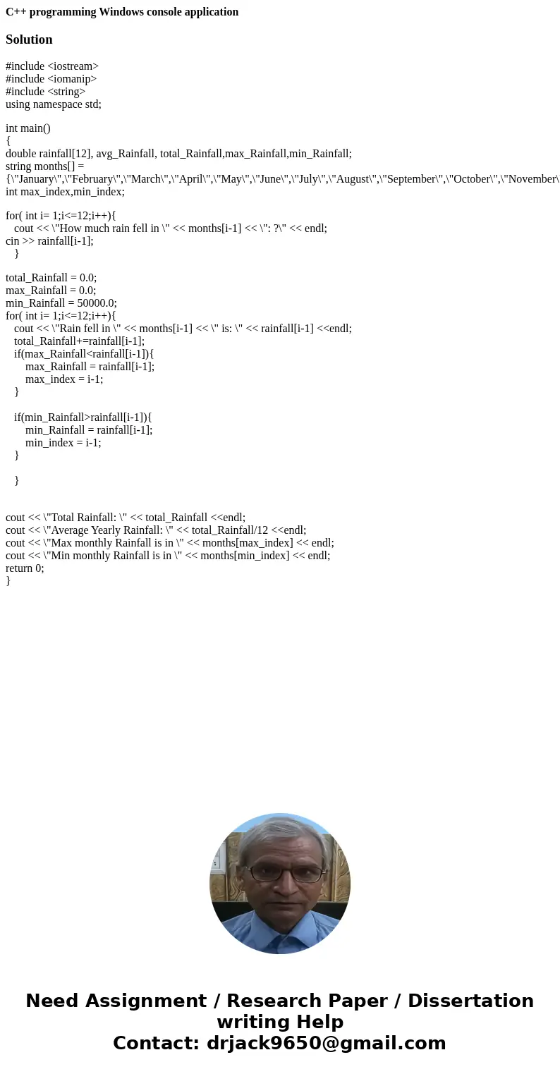 C++ programming Windows console applicationSolution#include <iostream> #include <iomanip> #include <string> using namespace std; int main() {  C++ programming Windows console applicationSolution#include <iostream> #include <iomanip> #include <string> using namespace std; int main() {