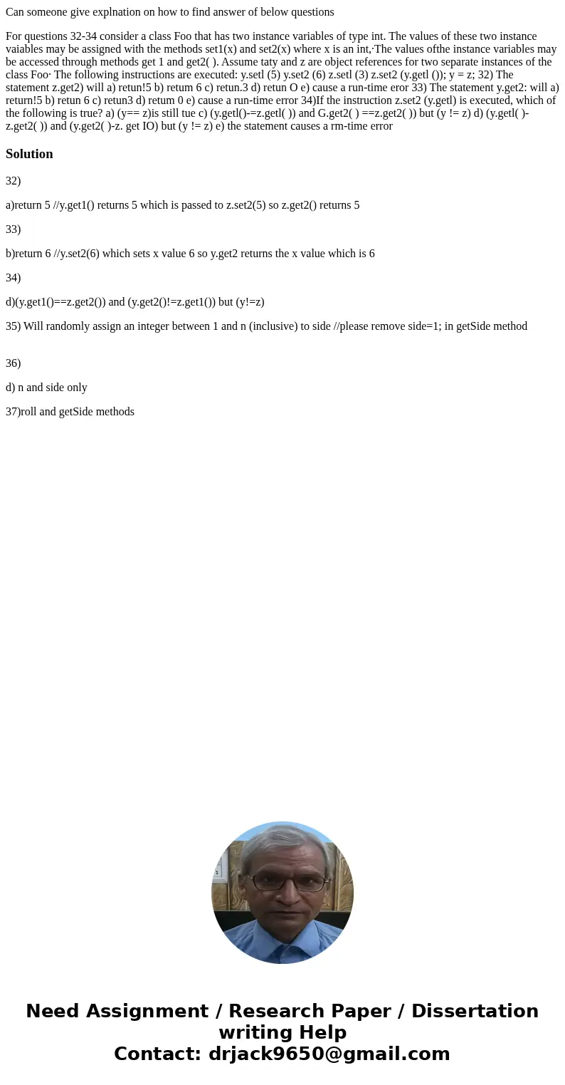 Can someone give explnation on how to find answer of below questions For questions 32-34 consider a class Foo that has two instance variables of type int. The v