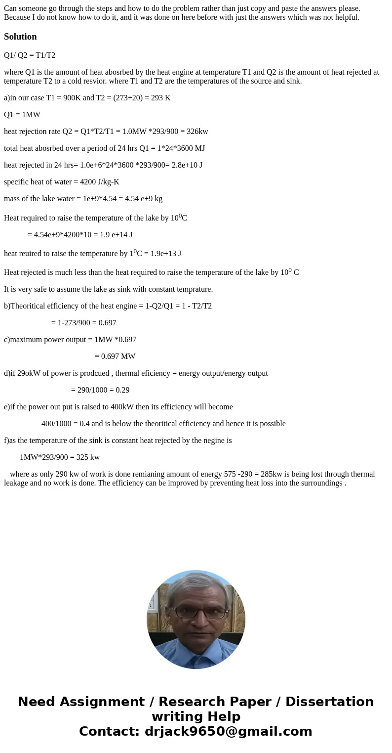 Can someone go through the steps and how to do the problem rather than just copy and paste the answers please. Because I do not know how to do it, and it was do