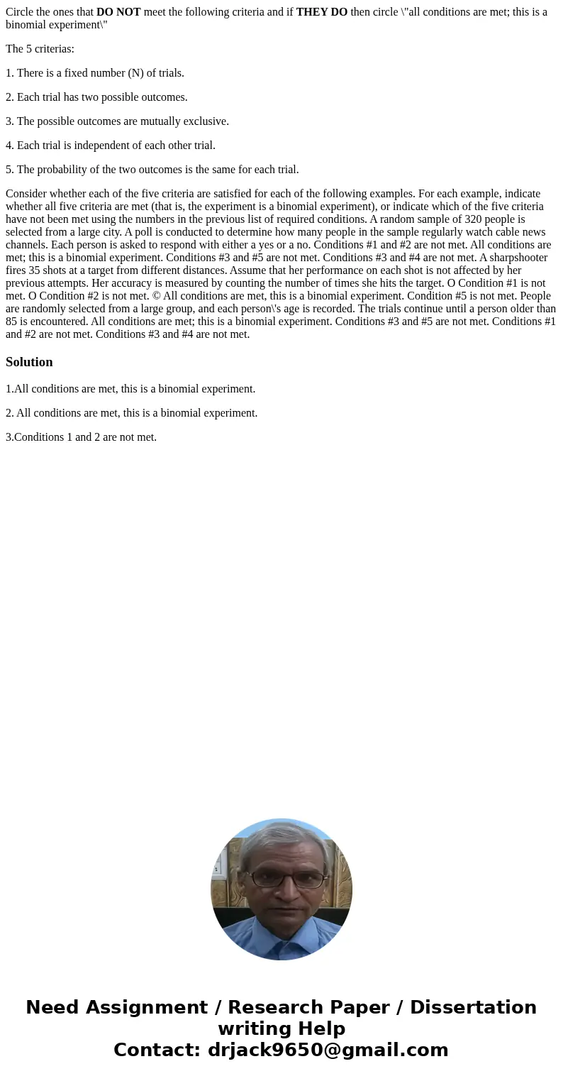 Circle the ones that DO NOT meet the following criteria and if THEY DO then circle \