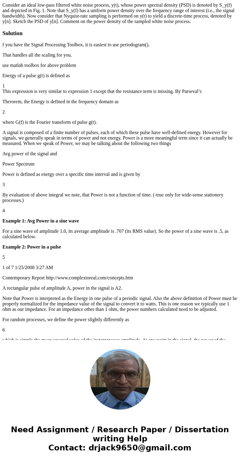  Consider an ideal low-pass filtered white noise process, y(t), whose power spectral density (PSD) is denoted by S_y(f) and depicted in Fig. 1. Note that S_y(f)