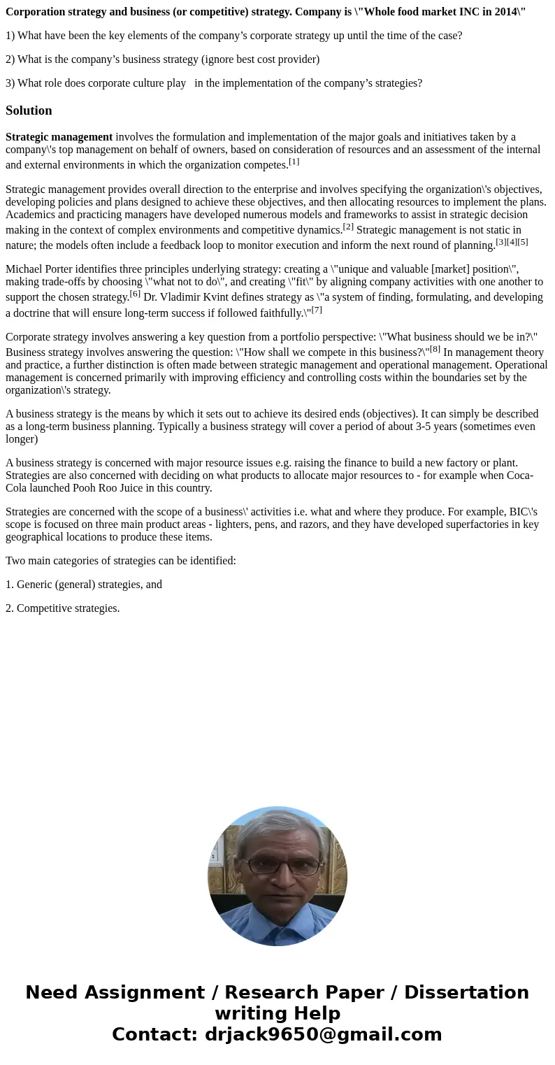 Corporation strategy and business (or competitive) strategy. Company is \