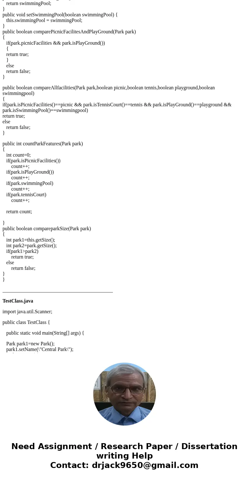  Create a class for the Parks Department in cloverdale. The class is named Park, and it contains a String field for the name of the park, an integer field for t