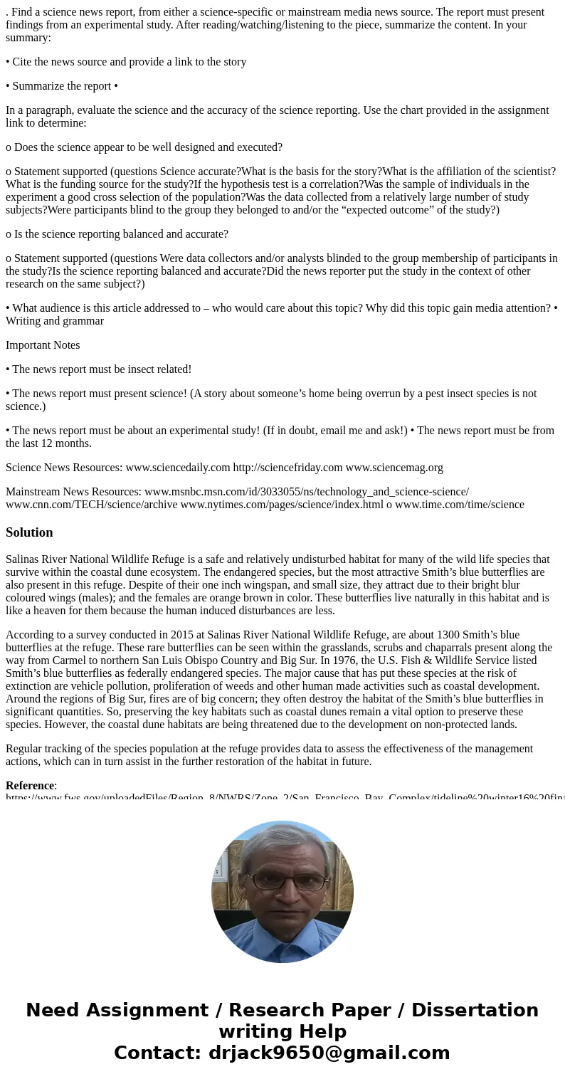 . Find a science news report, from either a science-specific or mainstream media news source. The report must present findings from an experimental study. After