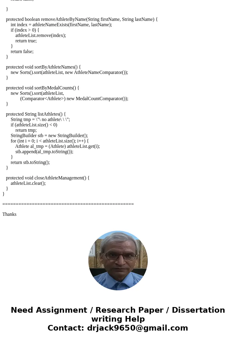 I need help creating AthleteManagement class which deals with the given Athlete class, Sorts class, AthleteNameComparator class, and MedalCountComparator class.