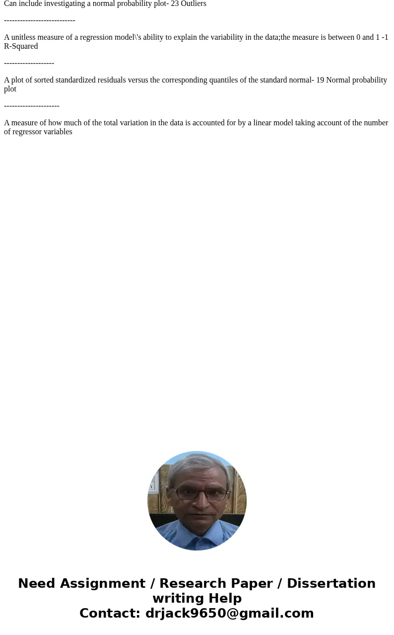 Identify the number of the most correct matching term for each of these short descriptions. The expected value of Y given a specific x for a fitted linear regre