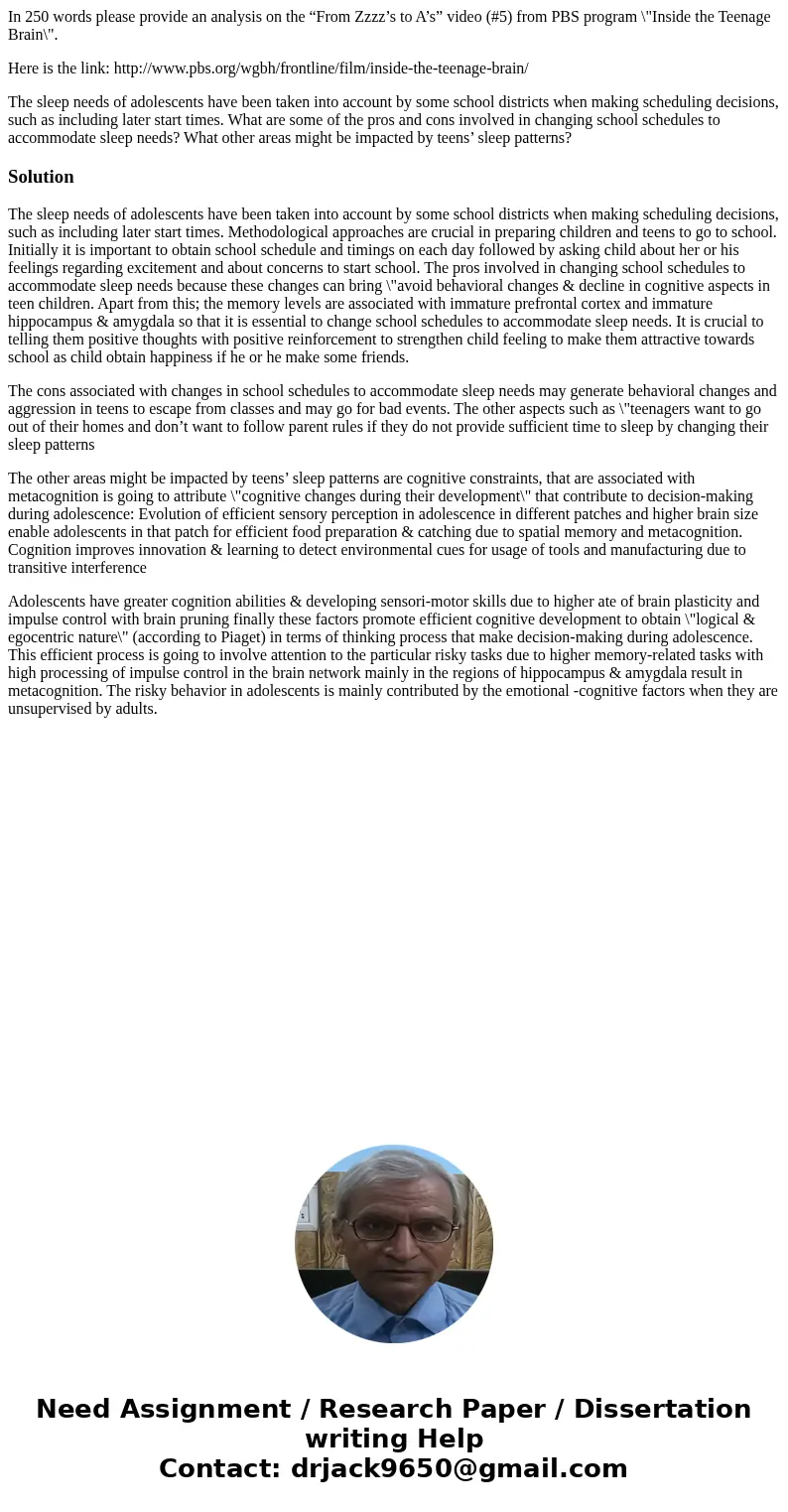 In 250 words please provide an analysis on the “From Zzzz’s to A’s” video (#5) from PBS program \ In 250 words please provide an analysis on the “From Zzzz’s to A’s” video (#5) from PBS program \