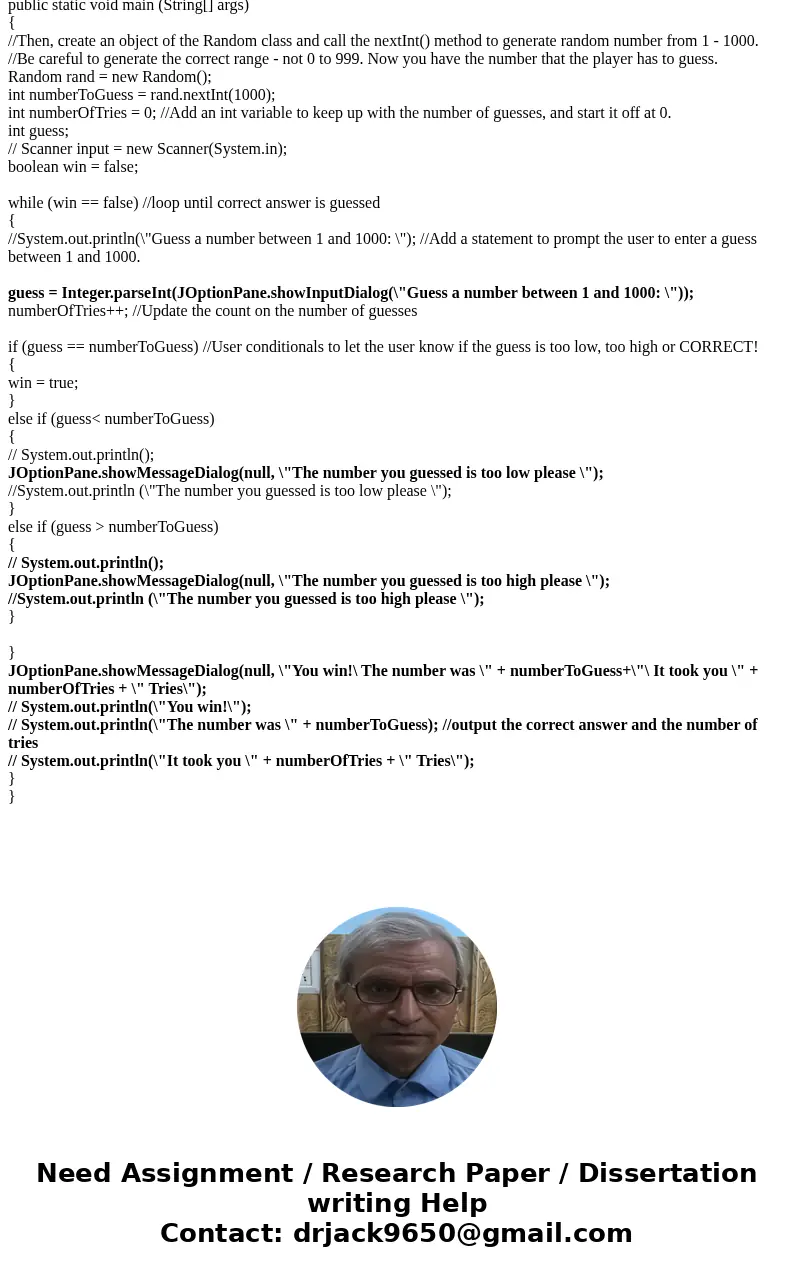 Java I need to modify this code so that I am using a dialogue box instead of scanner and I have no idea where to start. I am supposed to use showInputDialog() a