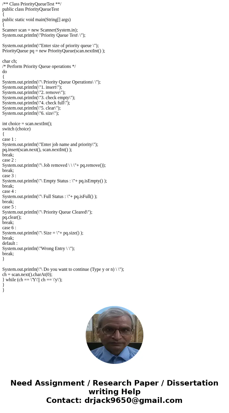 Java PQ stack In this assignment you will practice using priority queues. Download the attached base file, then rename it, and the class inside, to include your