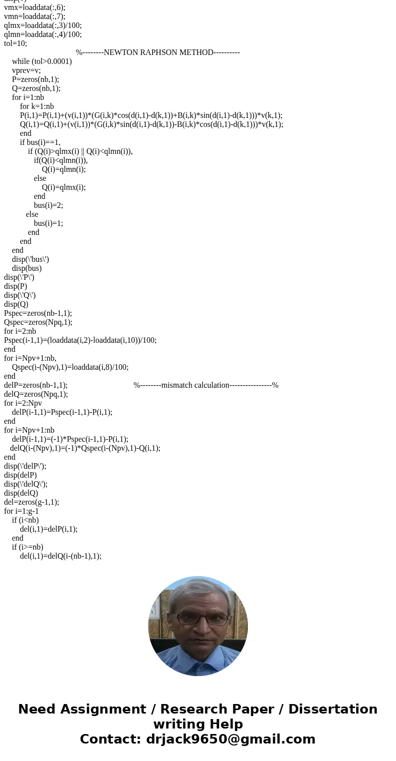 Ky 020 81 - 030 Solutionclc; clear all; load bus.dat; load linedata.asv; load bu.dat; itr=0; a=linedata(:,7); %---------Ybus caluculation------------% nb=bus(1  Ky 020 81 - 030 Solutionclc; clear all; load bus.dat; load linedata.asv; load bu.dat; itr=0; a=linedata(:,7); %---------Ybus caluculation------------% nb=bus(1