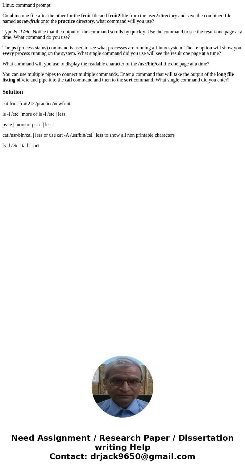 Linux command prompt Combine one file after the other for the fruit file and fruit2 file from the user2 directory and save the combined file named as newfruit o Linux command prompt Combine one file after the other for the fruit file and fruit2 file from the user2 directory and save the combined file named as newfruit o