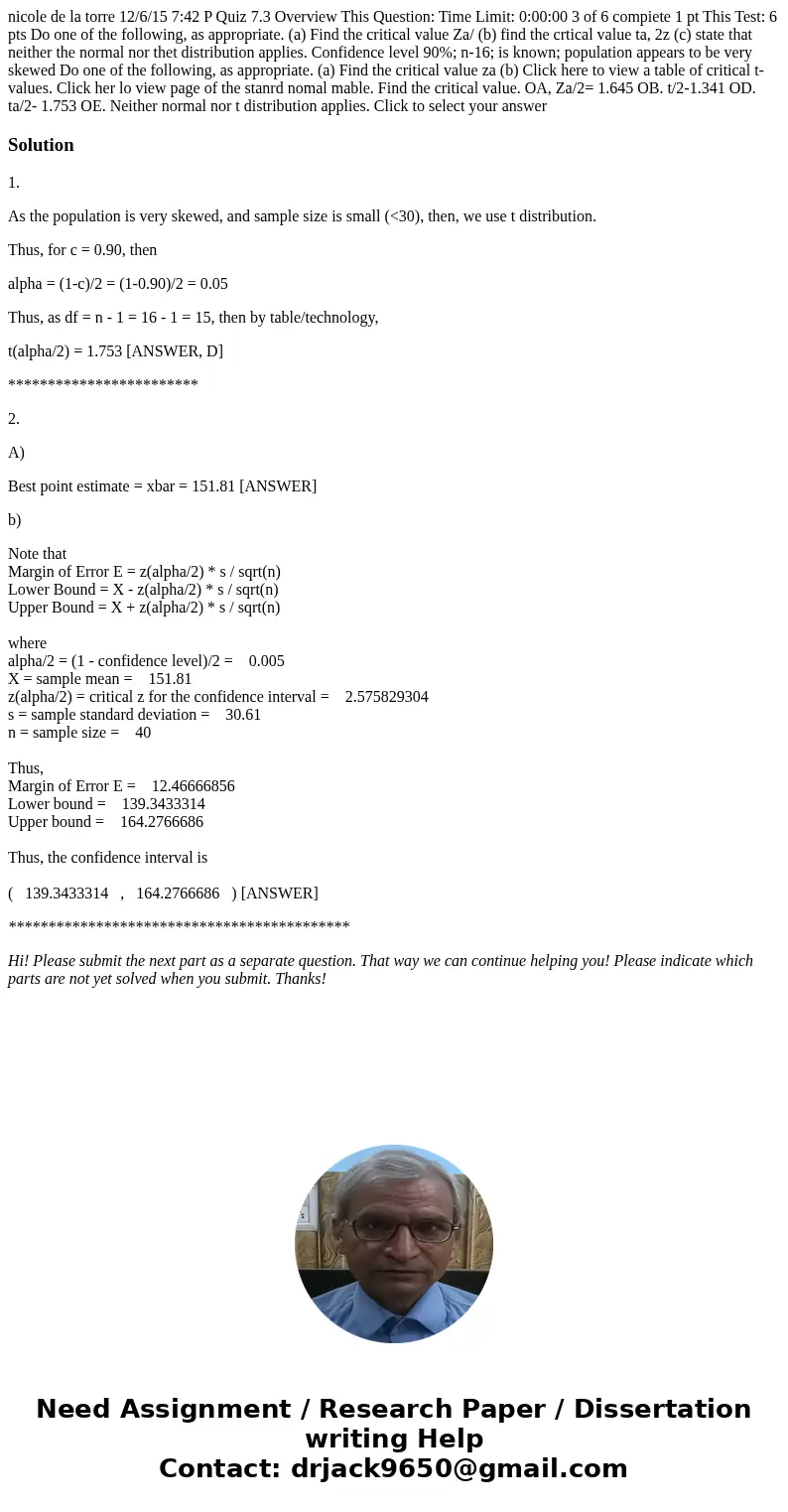  nicole de la torre 12/6/15 7:42 P Quiz 7.3 Overview This Question: Time Limit: 0:00:00 3 of 6 compiete 1 pt This Test: 6 pts Do one of the following, as approp