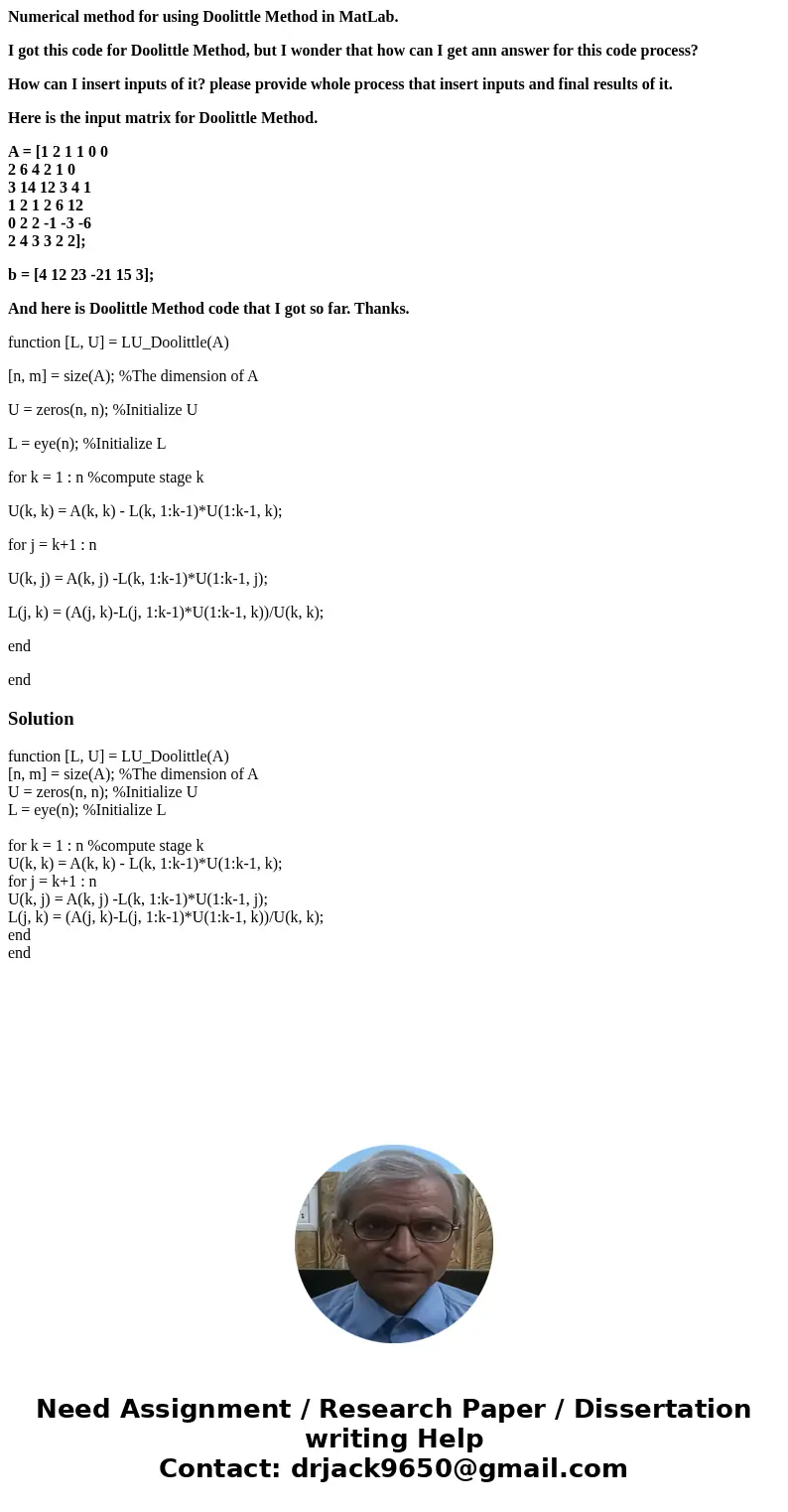 Numerical method for using Doolittle Method in MatLab. I got this code for Doolittle Method, but I wonder that how can I get ann answer for this code process? H