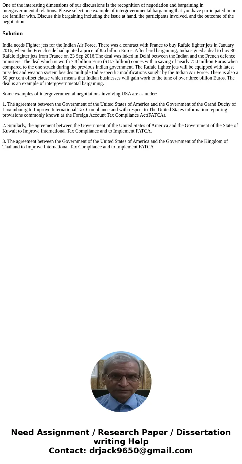 One of the interesting dimensions of our discussions is the recognition of negotiation and bargaining in intergovernmental relations. Please select one example 