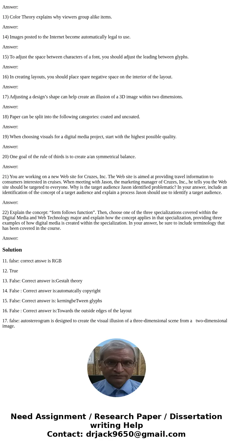 Part II. Modified True/False (10 questions x 3 points each = 30 points) Instructions: For each of the following statements, please identify if the statement is  Part II. Modified True/False (10 questions x 3 points each = 30 points) Instructions: For each of the following statements, please identify if the statement is