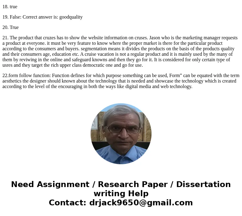 Part II. Modified True/False (10 questions x 3 points each = 30 points) Instructions: For each of the following statements, please identify if the statement is  Part II. Modified True/False (10 questions x 3 points each = 30 points) Instructions: For each of the following statements, please identify if the statement is