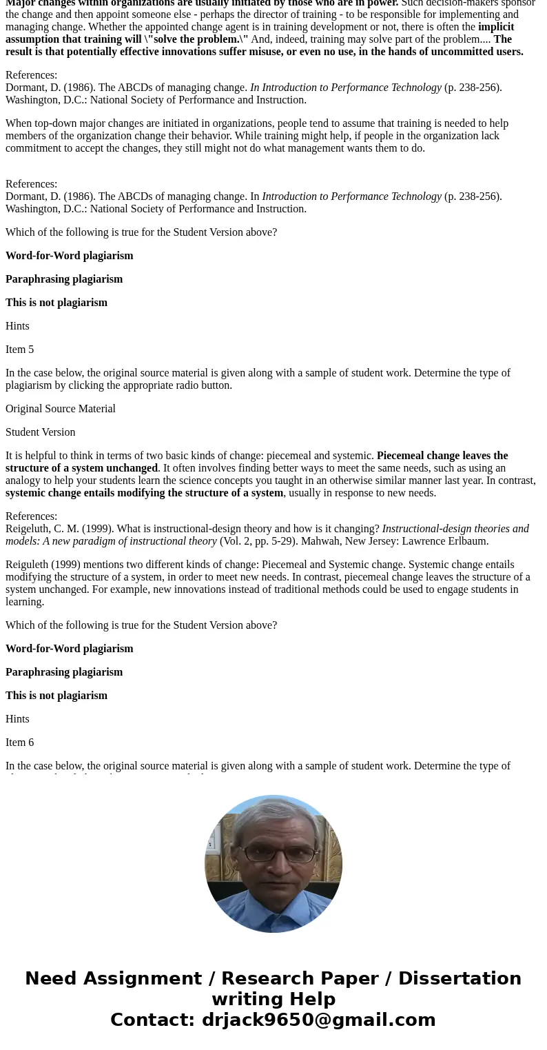 please help i have 40 mins Item 1 In the case below, the original source material is given along with a sample of student work. Determine the type of plagiarism please help i have 40 mins Item 1 In the case below, the original source material is given along with a sample of student work. Determine the type of plagiarism