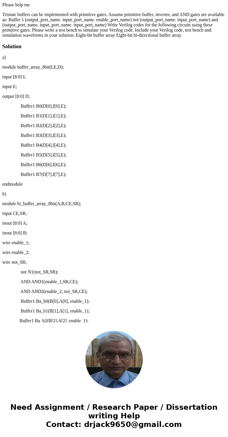 Please help me Tristate buffers can be implemented with primitive gates. Assume primitive buffer, inverter, and AND gates are available as: Buffer 1 (output_por