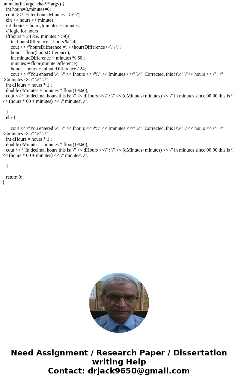  Please use C++ programming! Thank you for helping:) <Time Lab> Ask the user for time hours and then minutes. Write a \