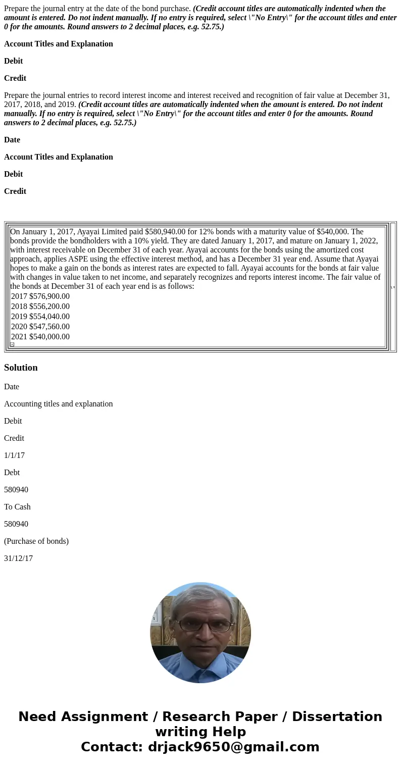 Prepare the journal entry at the date of the bond purchase. (Credit account titles are automatically indented when the amount is entered. Do not indent manually
