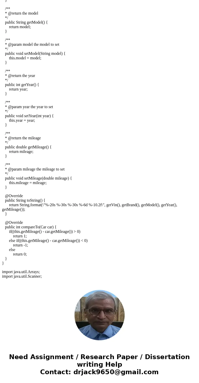 Problem Write a class Car that implements the Comparable interface. A car has a vin (vehicle identification number that contains digits and letters), a brand, a Problem Write a class Car that implements the Comparable interface. A car has a vin (vehicle identification number that contains digits and letters), a brand, a