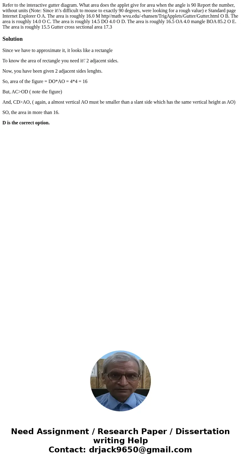  Refer to the interactive gutter diagram. What area does the applet give for area when the angle is 90 Report the number, without units (Note: Since it\'s diffi