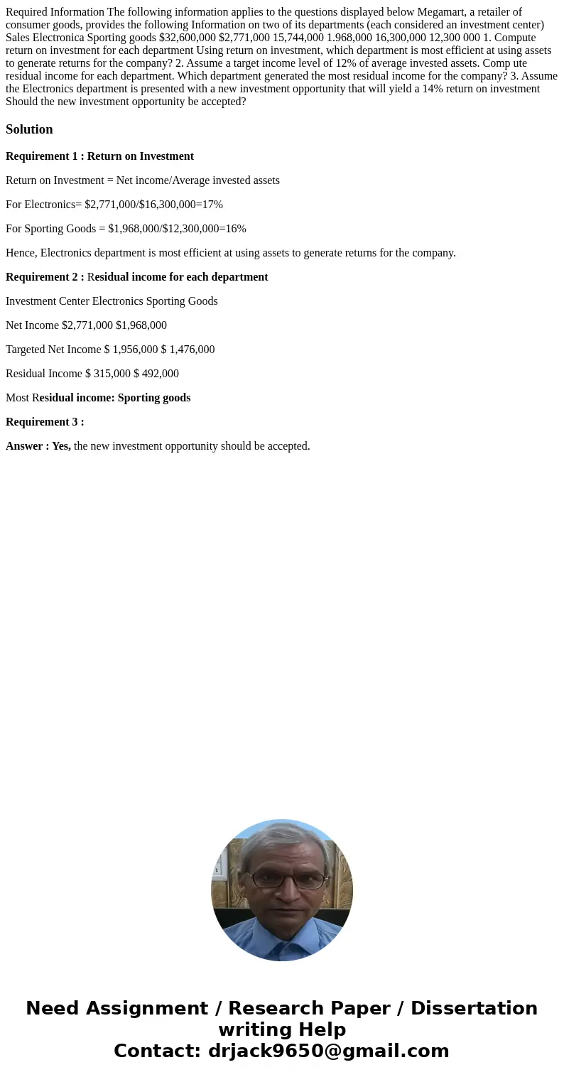 Required Information The following information applies to the questions displayed below Megamart, a retailer of consumer goods, provides the following Informat