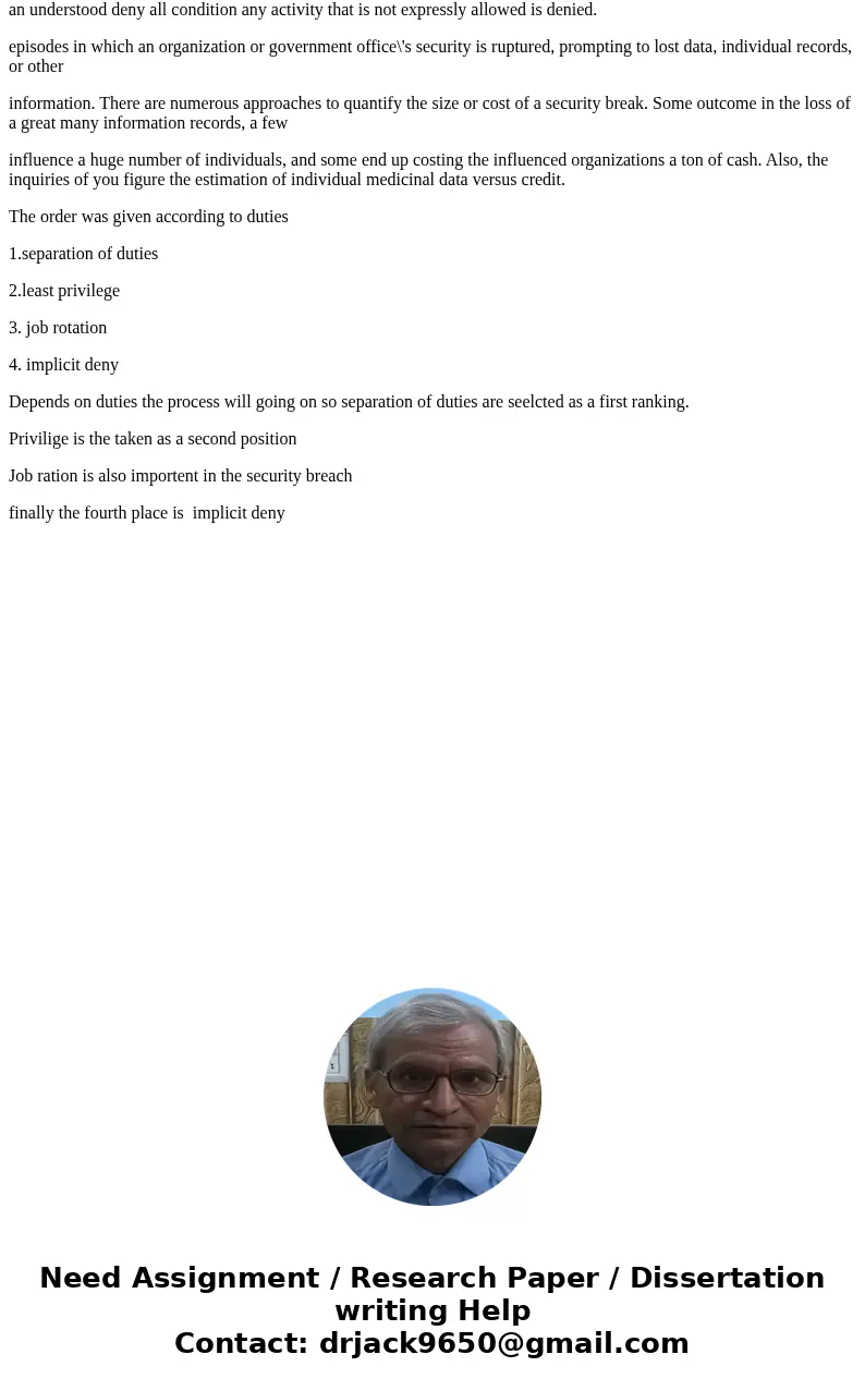 Search the Internet for one instance of a security breach that occurred for each of the four best practices of access control (separation of duties, job rotatio