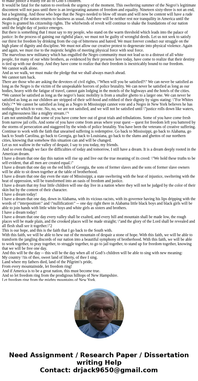 Text file: I am happy to join with you today in what will go down in history as the greatest demonstration for freedom in the history of our nation. Five score 