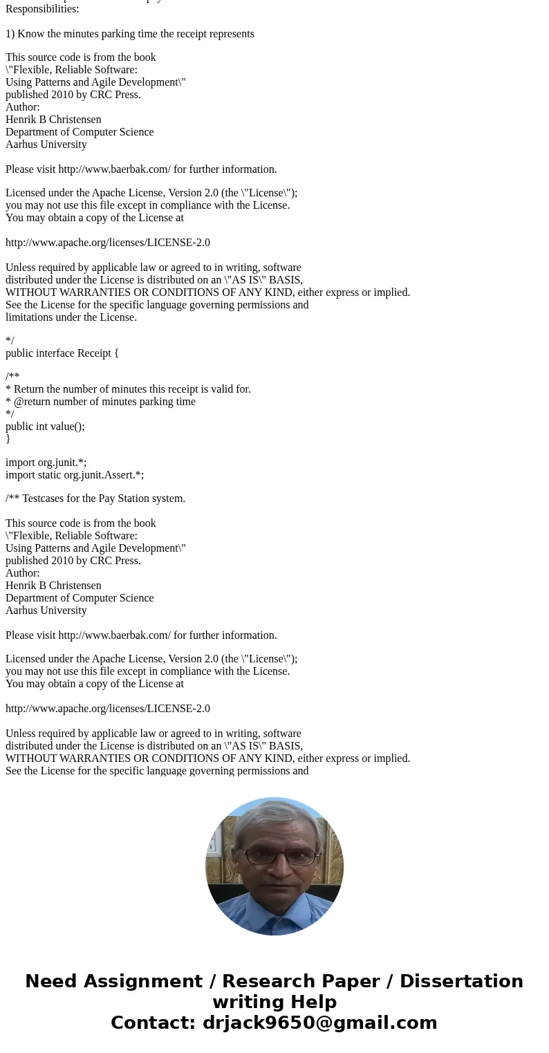 /** The business logic of a Parking Pay Station. Responsibilities: 1) Accept payment; 2) Calculate parking time based on payment; 3) Know earning, parking time  /** The business logic of a Parking Pay Station. Responsibilities: 1) Accept payment; 2) Calculate parking time based on payment; 3) Know earning, parking time
