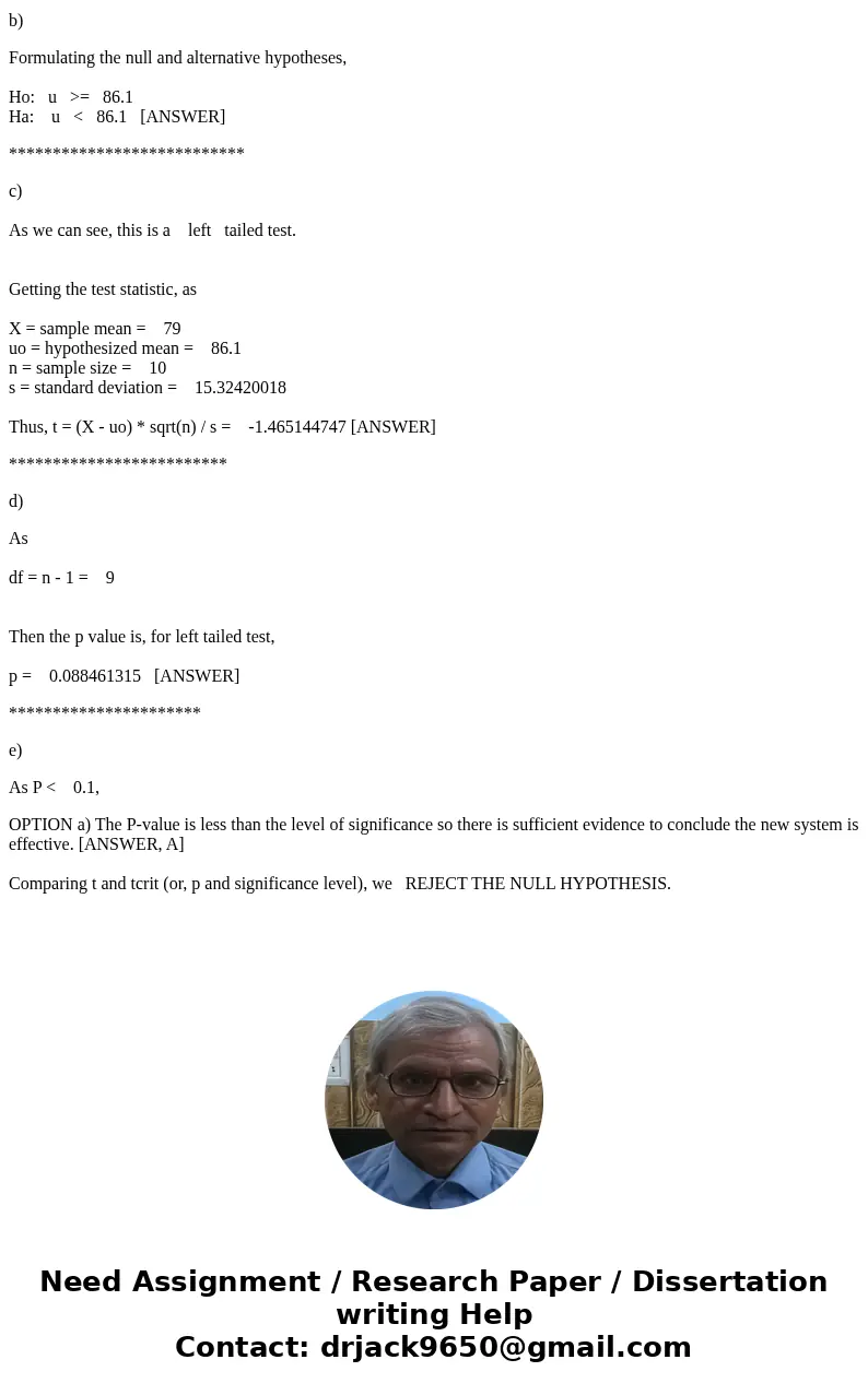 The mean waiting time at the drive-through of a fast food restaurant from the time an order is placed to the time the order is received is 86.1 seconds. A manag
