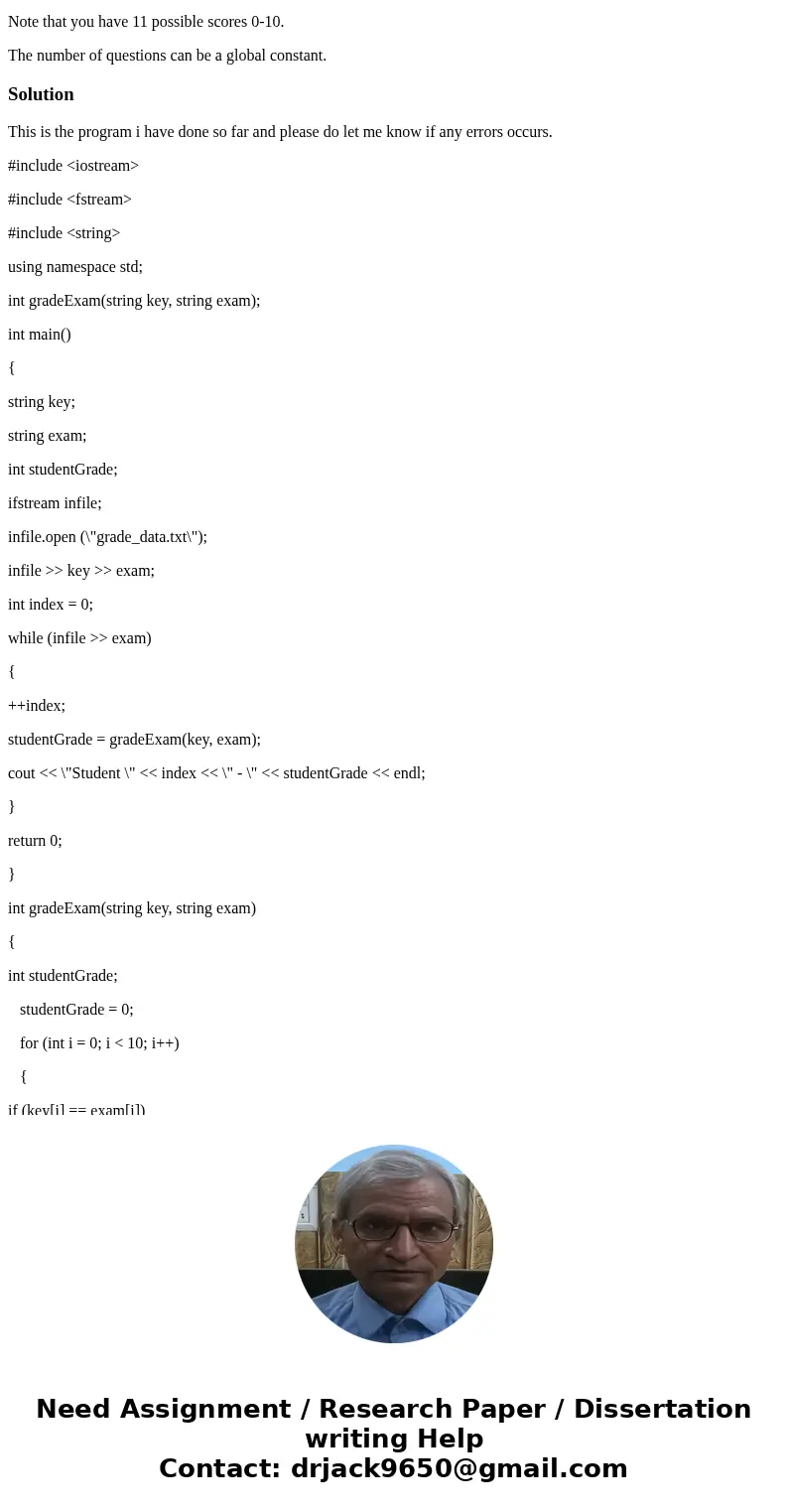 The program will grade a series of exams and then print a grade report for students in a course. Input: An instructor has a class of students each of whom takes