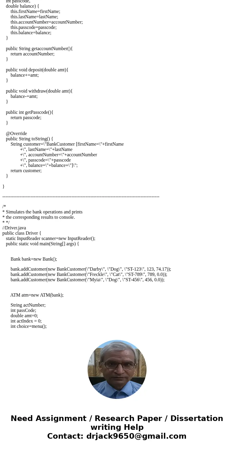 This term we will be developing a program that simulates a simple Banking system. This first assignment represents the basic structure of that program. The prog