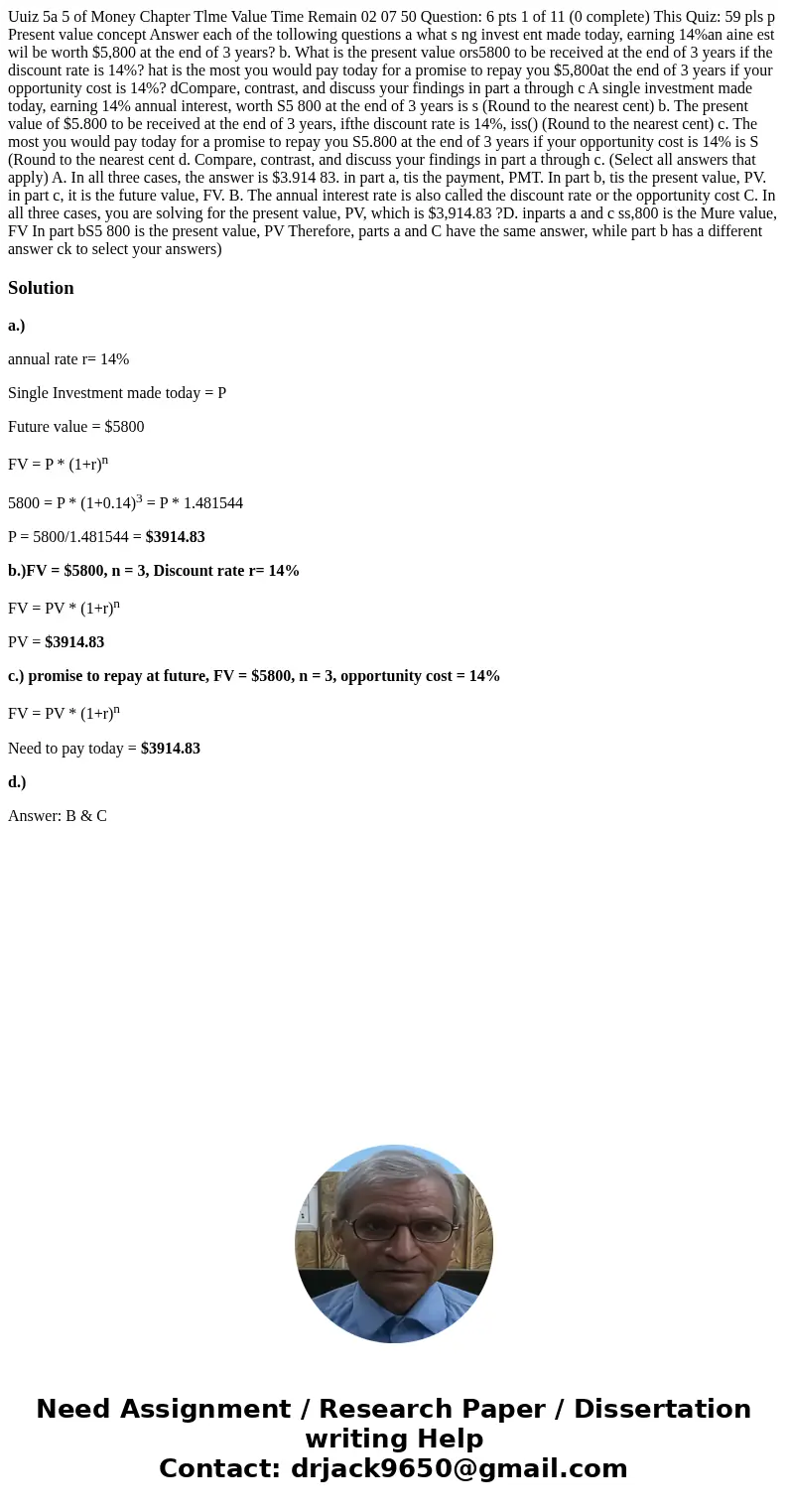 Uuiz 5a 5 of Money Chapter Tlme Value Time Remain 02 07 50 Question: 6 pts 1 of 11 (0 complete) This Quiz: 59 pls p Present value concept Answer each of the to  Uuiz 5a 5 of Money Chapter Tlme Value Time Remain 02 07 50 Question: 6 pts 1 of 11 (0 complete) This Quiz: 59 pls p Present value concept Answer each of the to