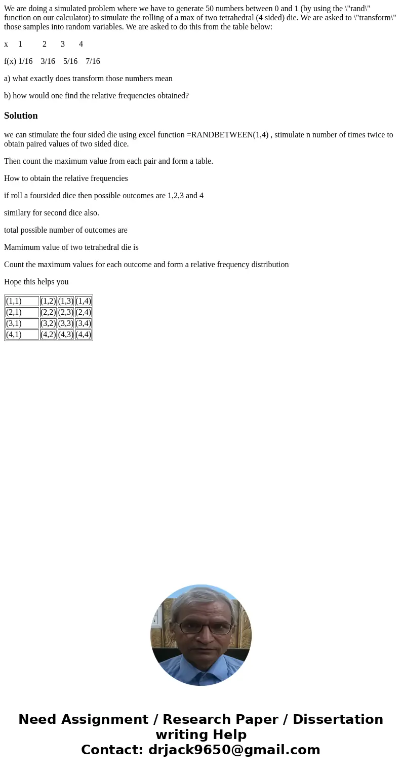 We are doing a simulated problem where we have to generate 50 numbers between 0 and 1 (by using the \