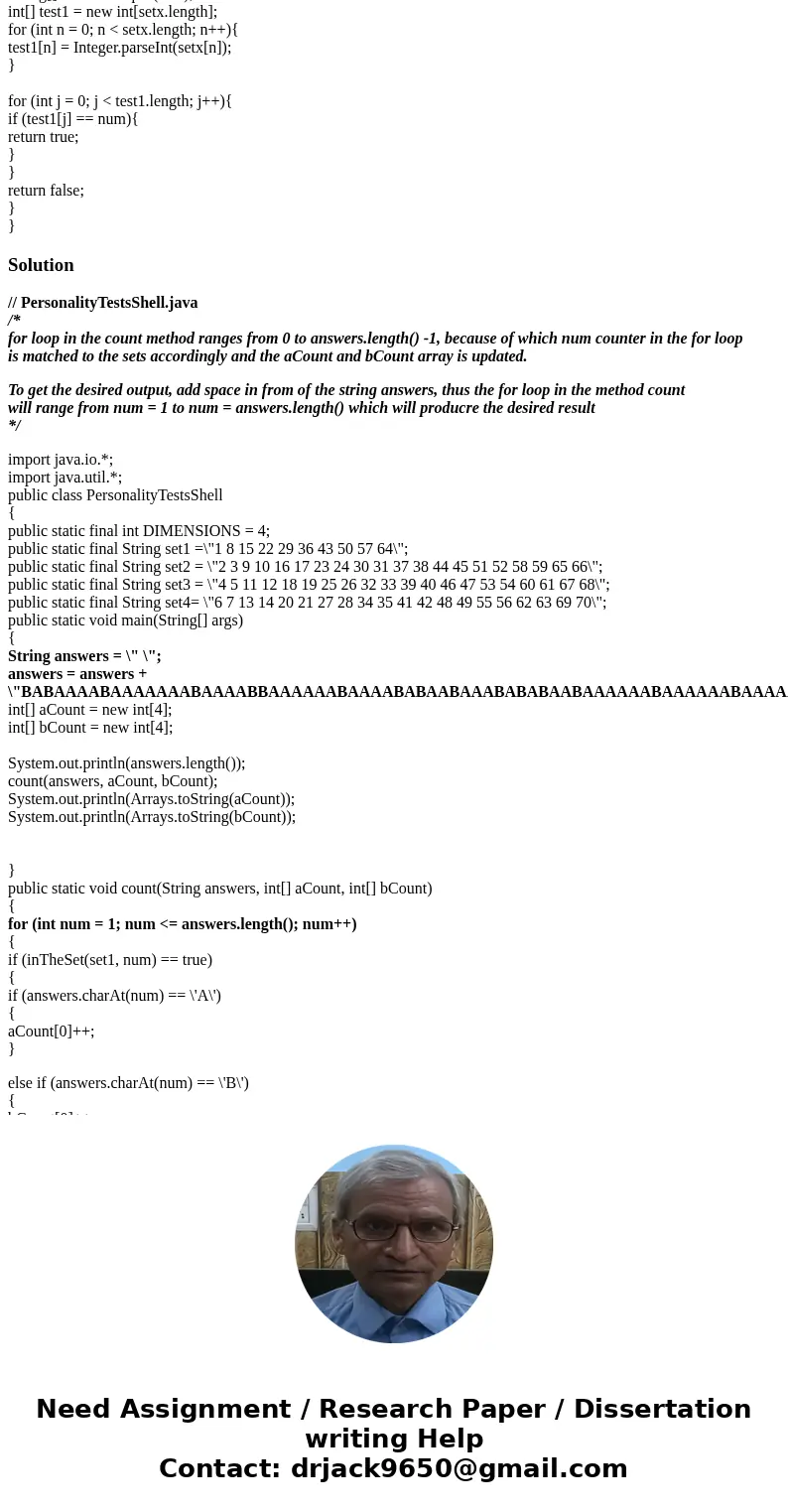 Why isn\'t my code producing [9, 17, 18, 18] [1, 3, 2, 2 ]? import java.io.*; import java.util.*; public class PersonalityTestsShell { public static final int D