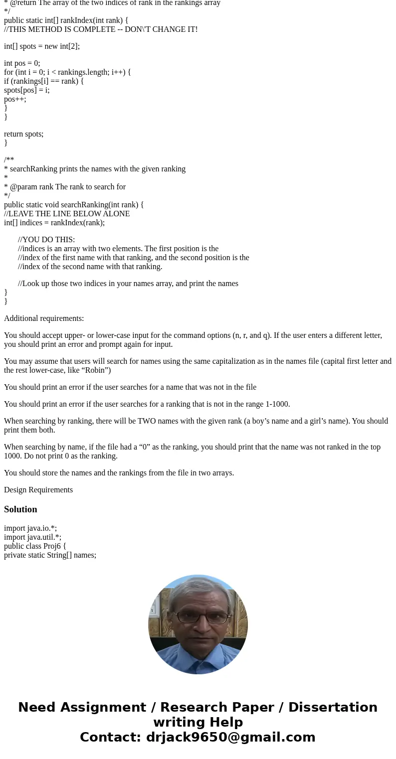 You will a program that reads a file that ranks the popularity of names in the year 2000. You will then let the user get statistics by name and by ranking. Belo You will a program that reads a file that ranks the popularity of names in the year 2000. You will then let the user get statistics by name and by ranking. Belo