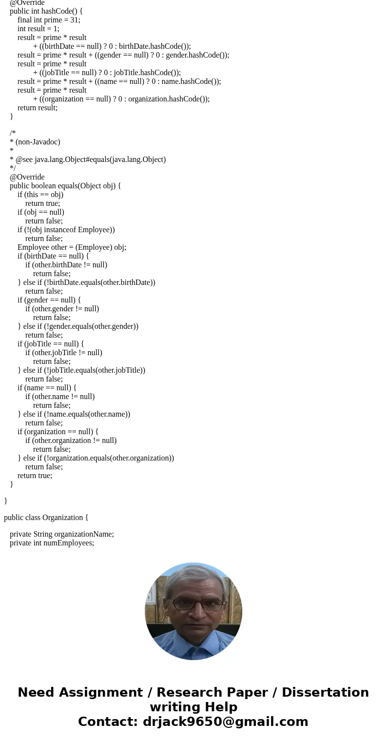 You will need to develop a system that can track employee information for two Organizations (such as Google and Microsoft). The Employee information you must tr