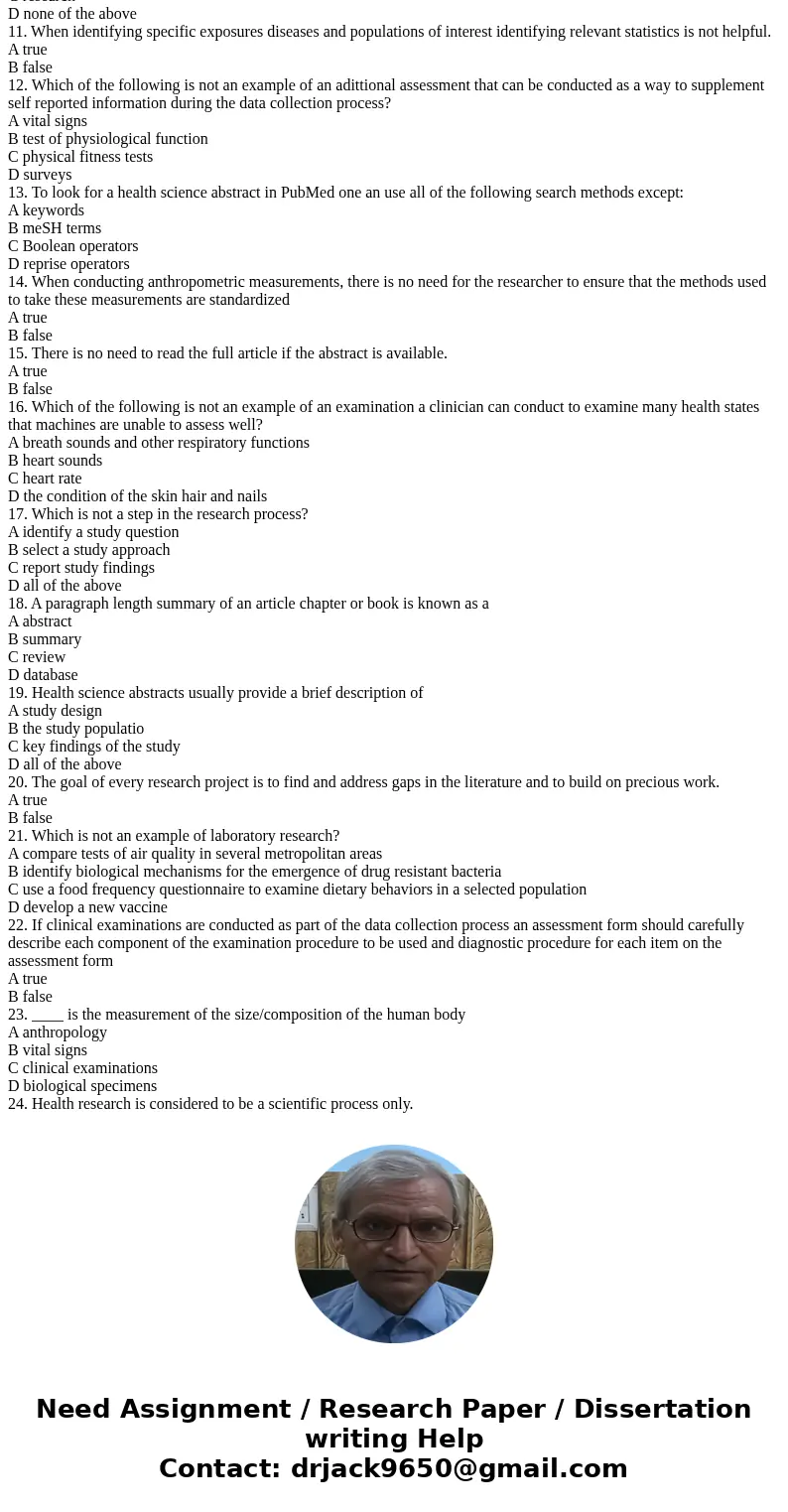 1. Biological specimens such as urine, stool and saliva samples can be useful for identifying all of the following, except A risk factors for disease B characte