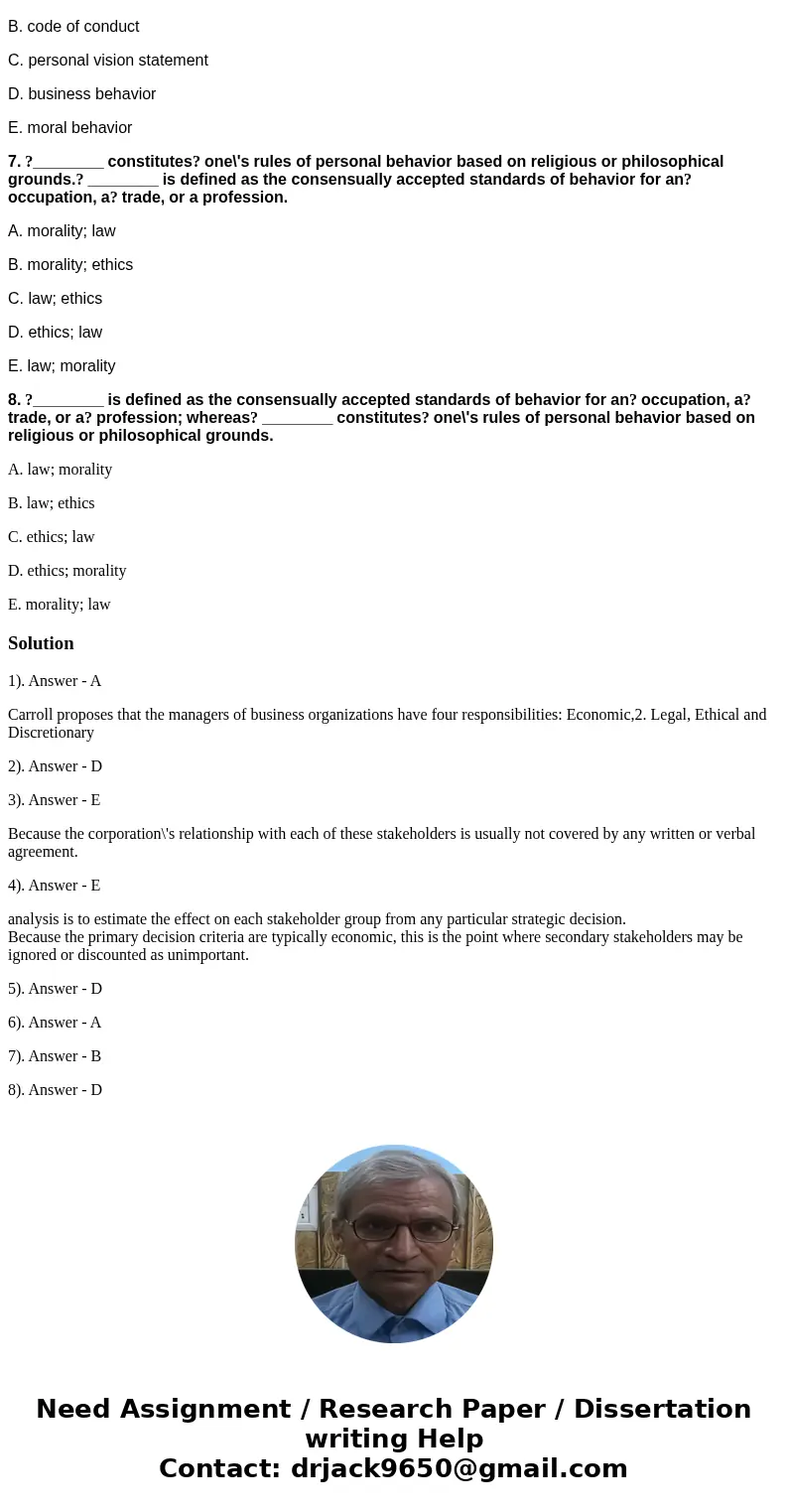 1. In order for a business corporation to be sustainable - that is, to be sucessful over a long period of time - it must satisfy______. A. all of its? economic, 1. In order for a business corporation to be sustainable - that is, to be sucessful over a long period of time - it must satisfy______. A. all of its? economic,