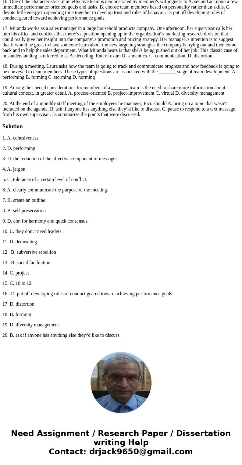 1. One of the things Alexis enjoys about her team\'s _______ is that she\'s allowed to learn and experiment without fear of being ridiculed. A. cohesiveness B.  1. One of the things Alexis enjoys about her team\'s _______ is that she\'s allowed to learn and experiment without fear of being ridiculed. A. cohesiveness B.