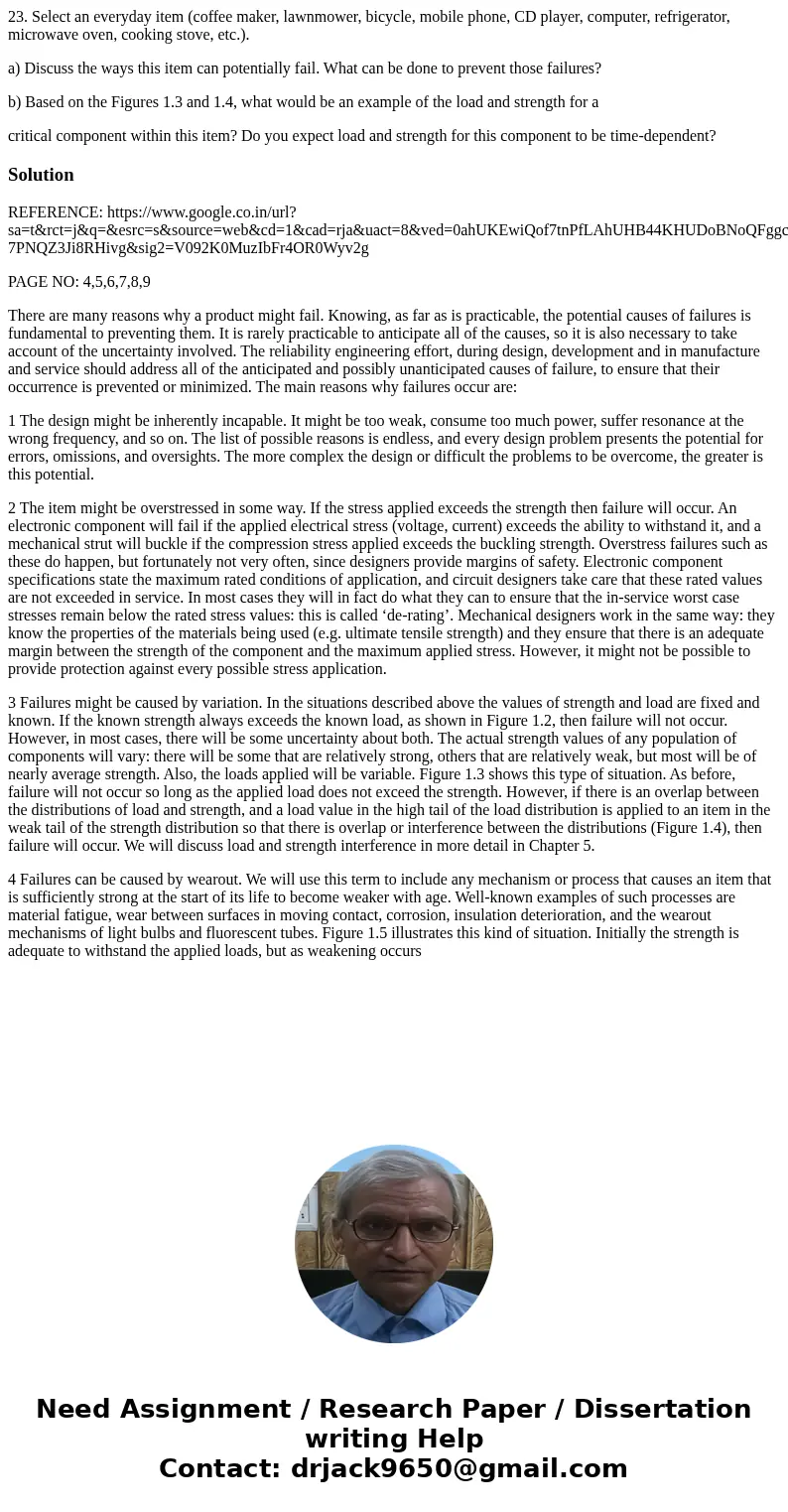 23. Select an everyday item (coffee maker, lawnmower, bicycle, mobile phone, CD player, computer, refrigerator, microwave oven, cooking stove, etc.). a) Discuss