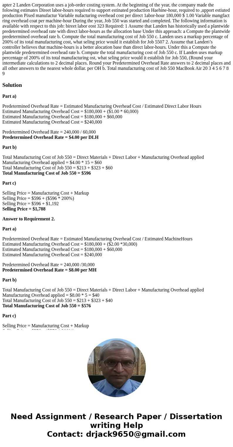 apter 2 Landen Corporation uses a job-order costing system. At the beginning of the year, the company made the folowing estimates Direet labor-hours required t  apter 2 Landen Corporation uses a job-order costing system. At the beginning of the year, the company made the folowing estimates Direet labor-hours required t