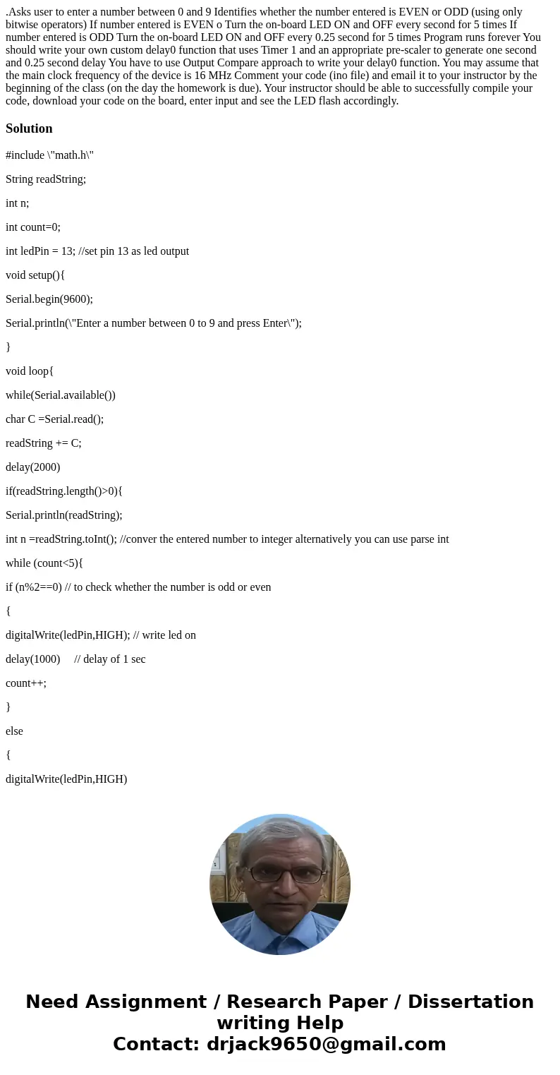 .Asks user to enter a number between 0 and 9 Identifies whether the number entered is EVEN or ODD (using only bitwise operators) If number entered is EVEN o Tu  .Asks user to enter a number between 0 and 9 Identifies whether the number entered is EVEN or ODD (using only bitwise operators) If number entered is EVEN o Tu