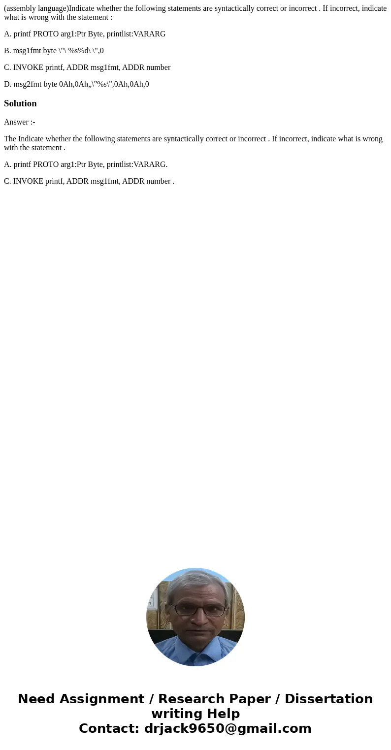 (assembly language)Indicate whether the following statements are syntactically correct or incorrect . If incorrect, indicate what is wrong with the statement :  (assembly language)Indicate whether the following statements are syntactically correct or incorrect . If incorrect, indicate what is wrong with the statement :
